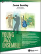 Come Sunday Jazz Ensemble sheet music cover